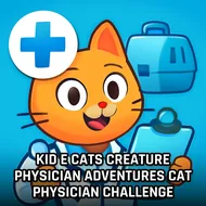 Kid E Cats Creature Physician Adventures Cat Physician Challenge - Kitty Vet game