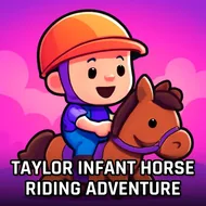 Taylor Infant Horse Riding Adventure - Horse Stable game